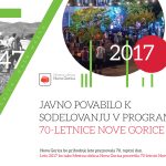 Soustvarimo praznovanje 70. rojstnega dne Nove Gorice
